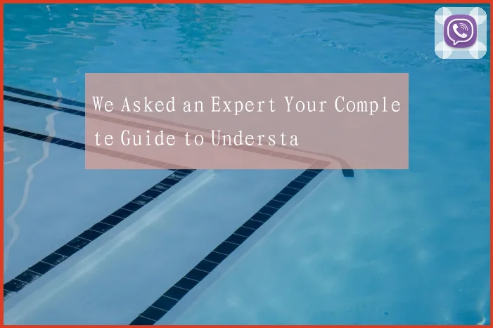 We Asked an Expert Your Complete Guide to Understa